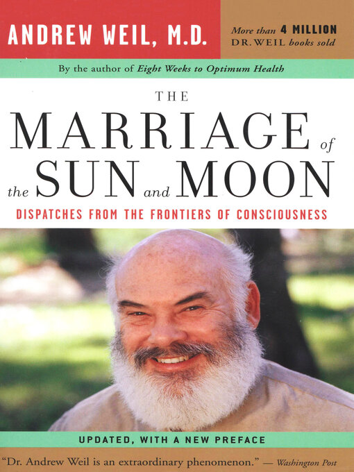 Title details for The Marriage of the Sun and Moon by Andrew Weil - Available